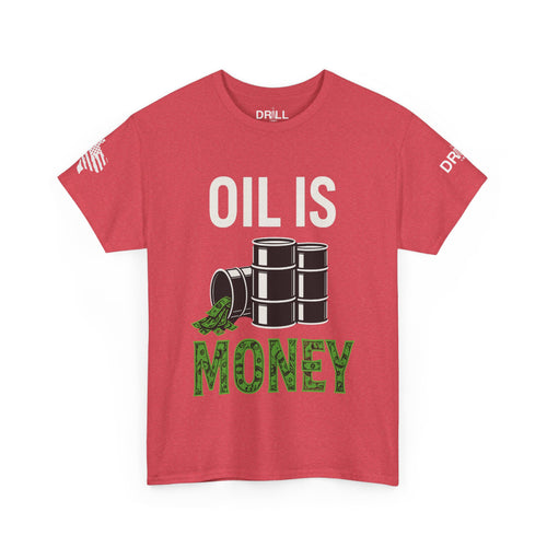 Oil is Money - SS - Front