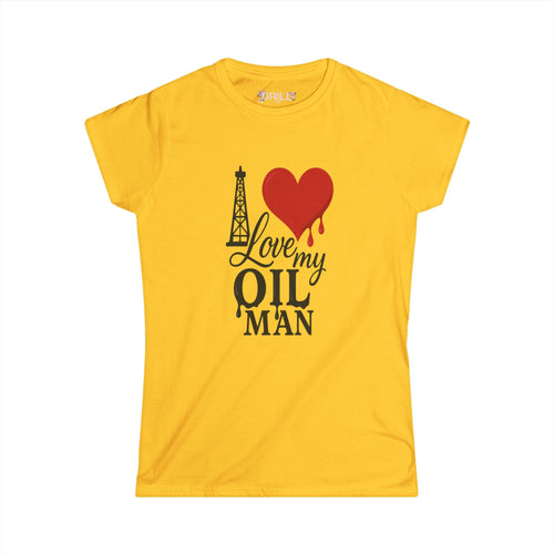 Love My Oil Man - Ladies - SS - Front