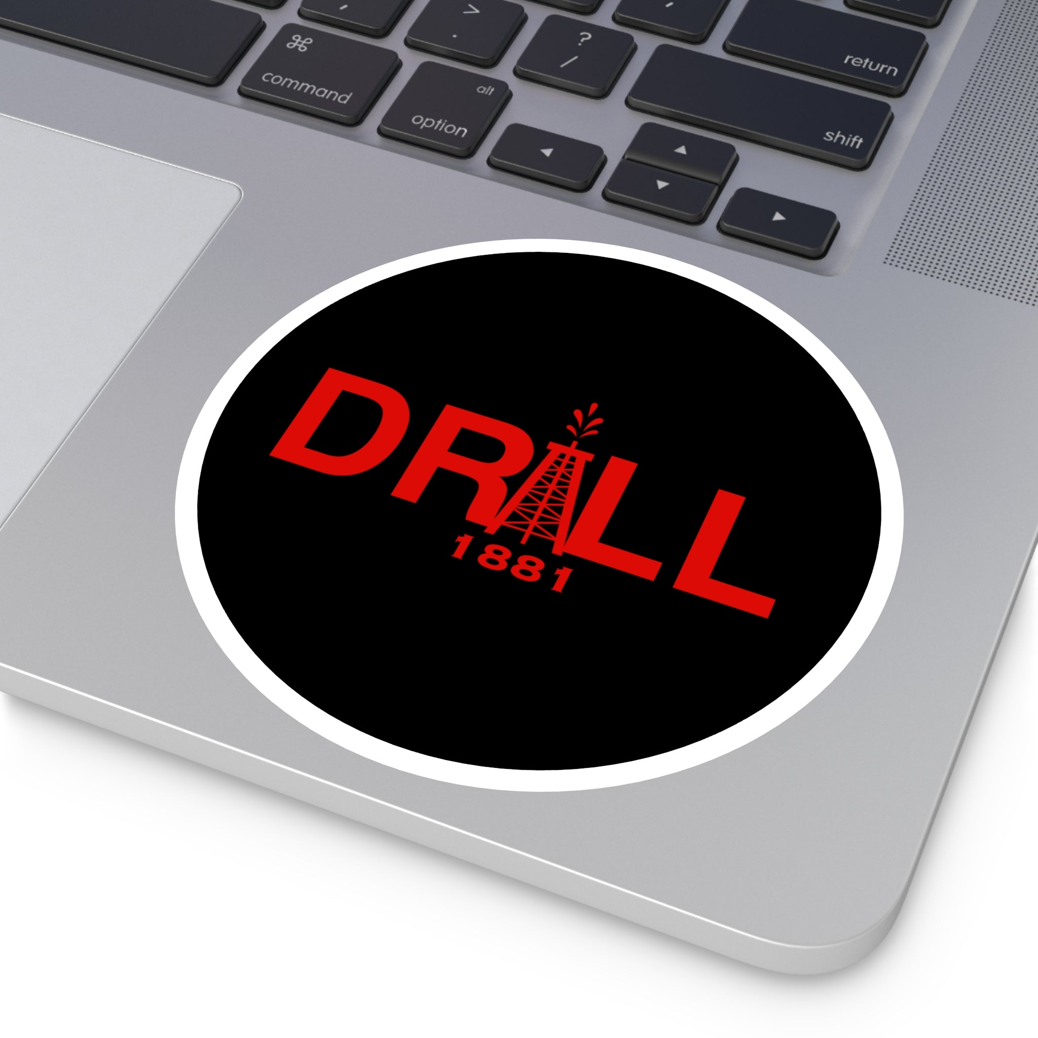 Drill Red Round Sticker — Oilfield Hard Hat or Truck Decal