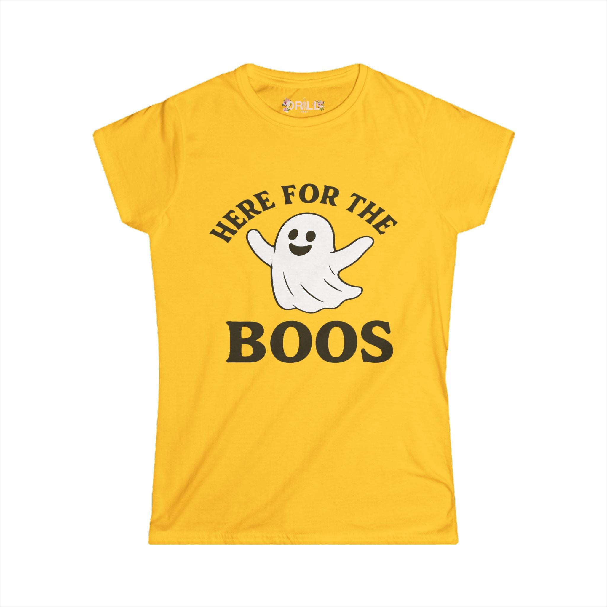 Here For The BOOS - Fall Ladies - SS - Front
