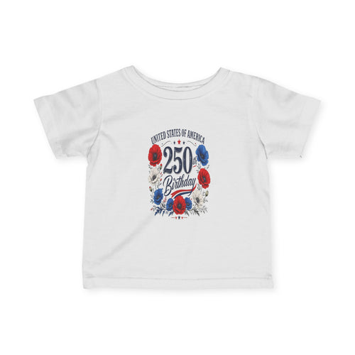 250 Birthday Flowers Infant Tee Patriotic Baby Shirt