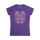 Rig Wife - Ladies Comfort Tee