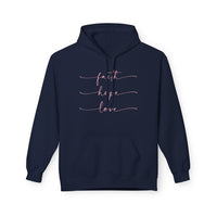 Faith, Hope, Love - Midweight Softstyle Fleece Hoodie
